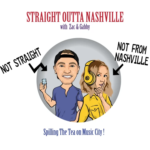 STRAIGHT OUTTA NASHVILLE – Spilling the Tea on Music City!