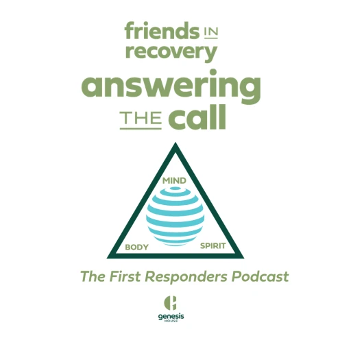 Answering the Call – First Responders Podcast