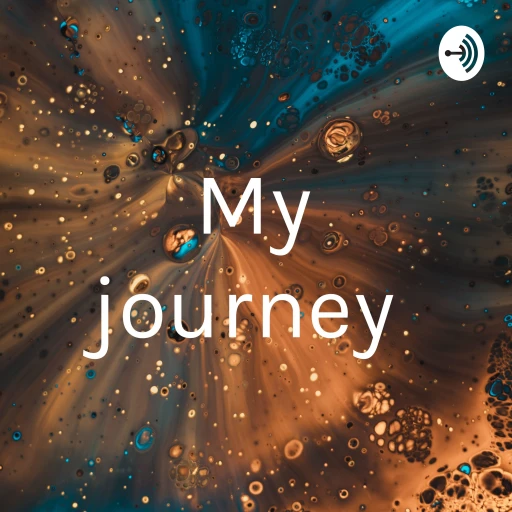 My journey