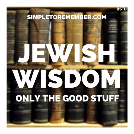 SimpleToRemember – Jewish Wisdom. Only the Good Stuff.