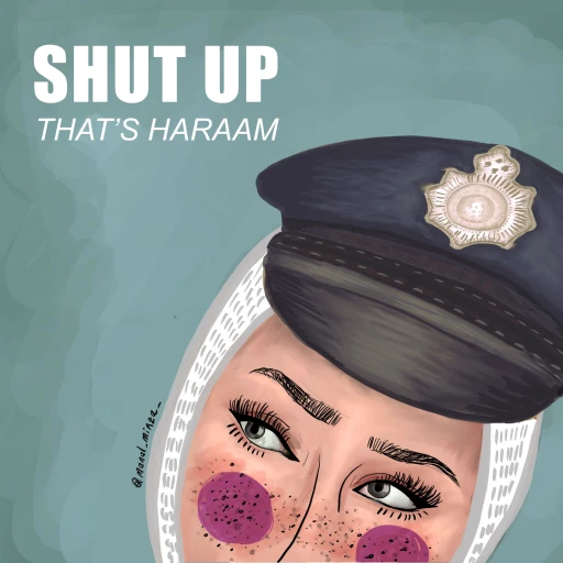 Shut Up, That’s Haraam