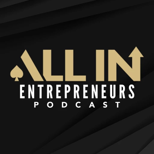 All In Entrepreneurs Podcast