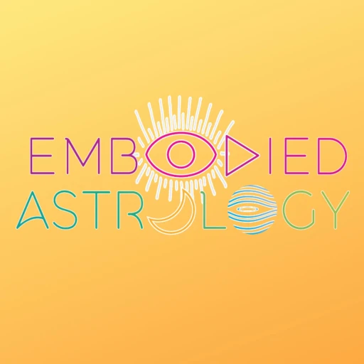 Embodied Astrology with Renee Sills