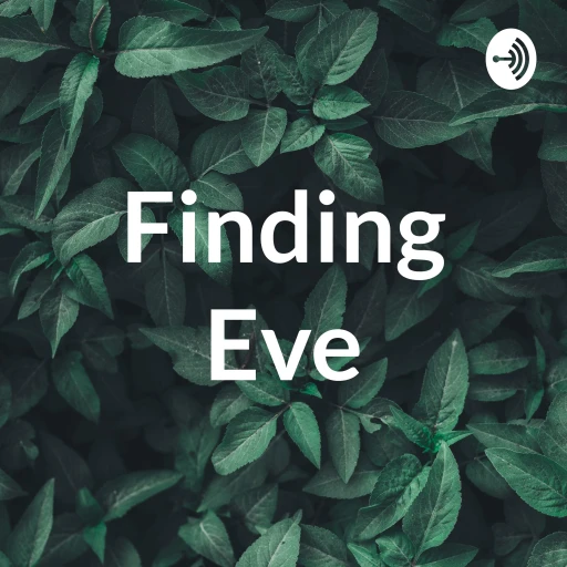 Finding Eve