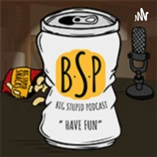 John & Kevin’s Big Stupid Podcast