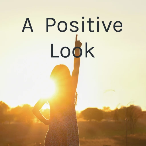 A Positive Look