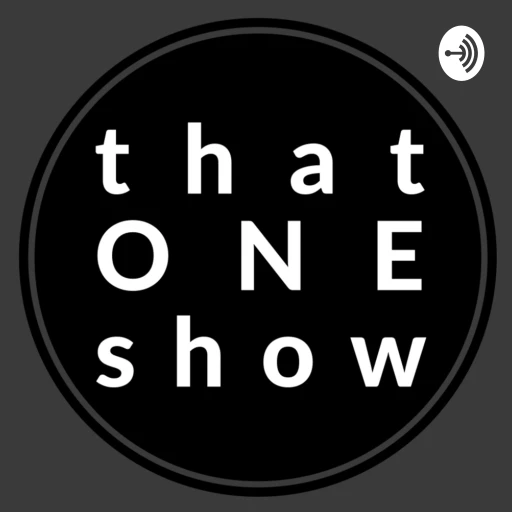 that ONE show