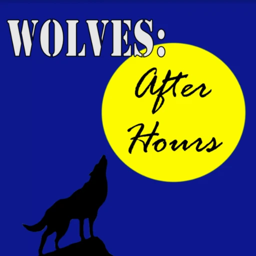 Wolves: After Hours