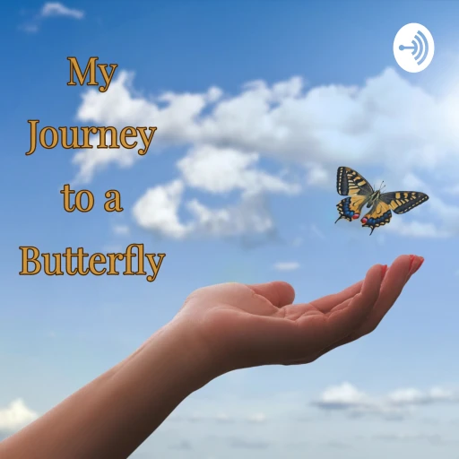 My Journey to a Butterfly: Tales of a Wounded Healer