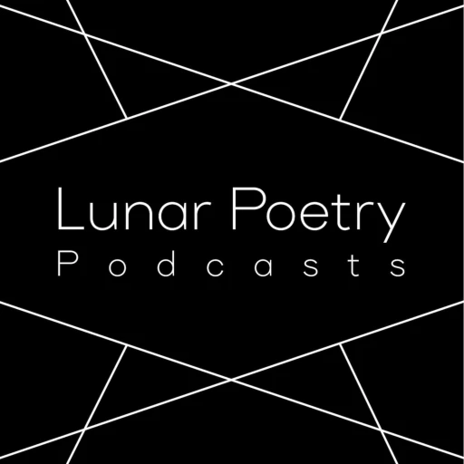 Lunar Poetry Podcasts