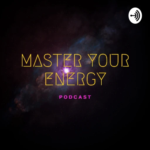 Master Your Energy