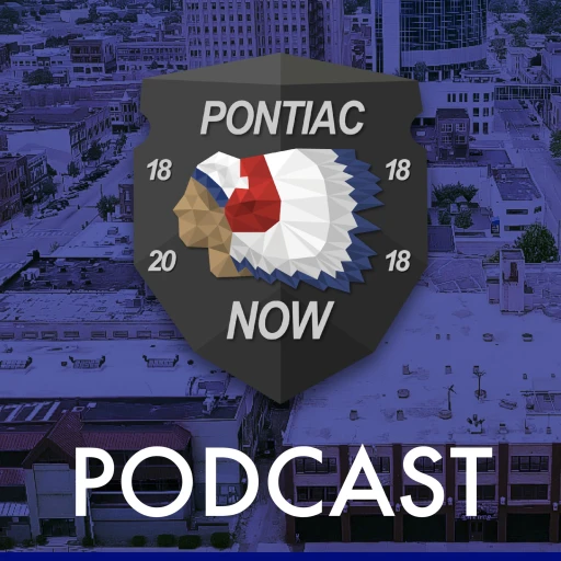 Pontiac Now Podcast