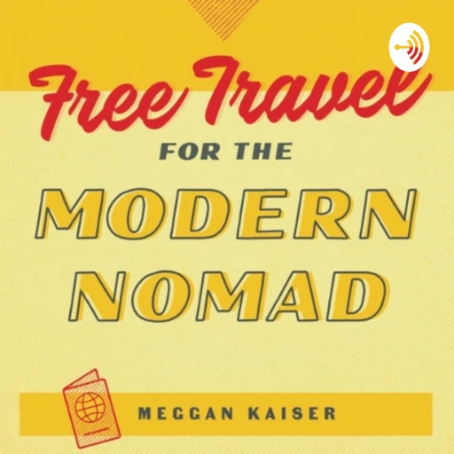 Free Travel for the Modern Nomad