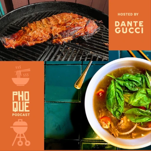 Pho Que! Podcast