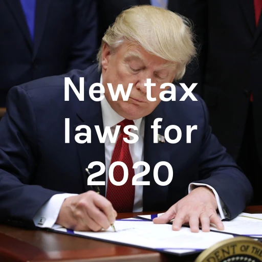 New tax laws for 2020