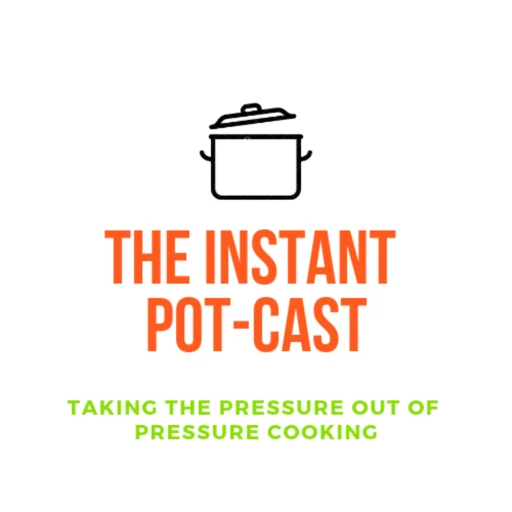 Instant POT Cast