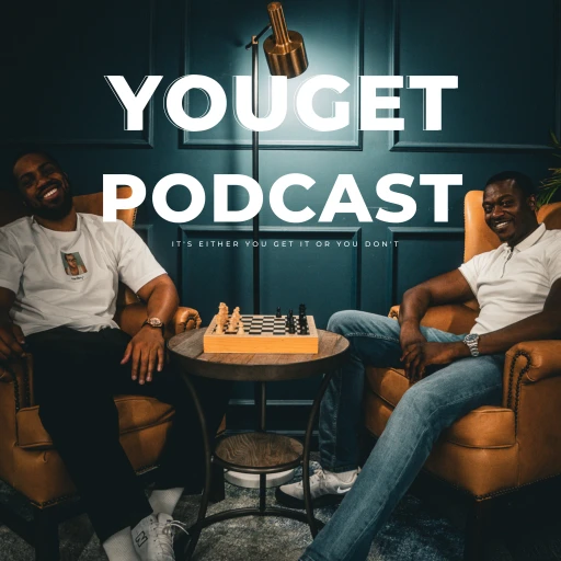 YouGet Podcast