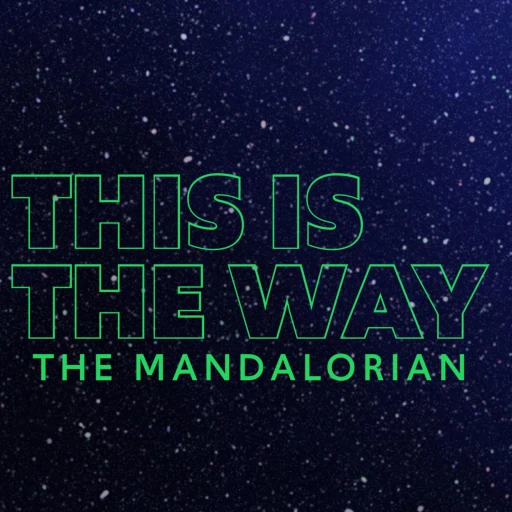 This is the Way on The Mandalorian