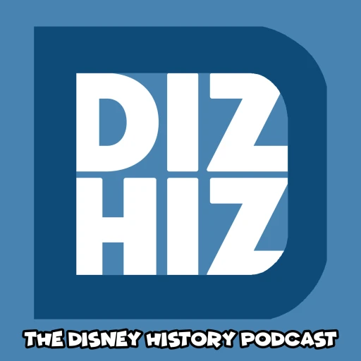 Diz Hiz: The Disney History Podcast (Follow Us on Social Media Diz Hiz 65)