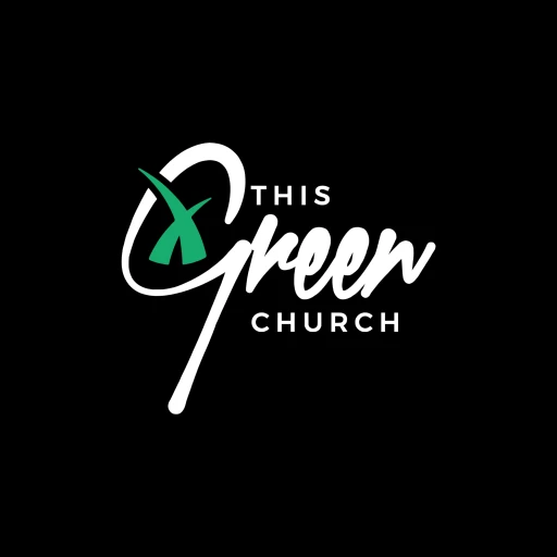 This Green Church – Audio Podcast