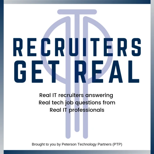 Recruiters Get Real! – IT Career Questions, Tech Job Tips, and Personal Branding Hacks