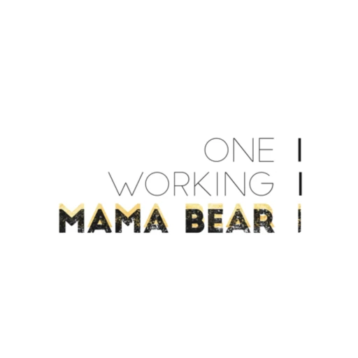 One Working Mama Bear