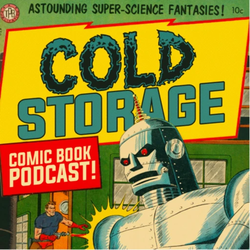 Cold Storage – A Comics Podcast