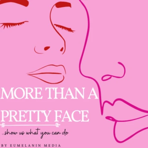 More Than a Pretty Face