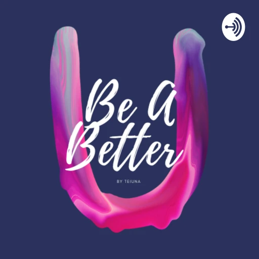 Be A Better U