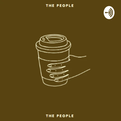 The People’s Podcast