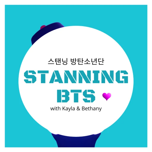 Stanning BTS 스탠닝 방탄소년단