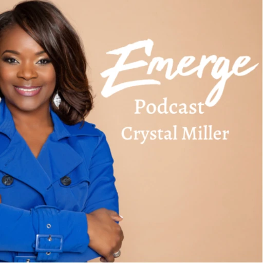 Emerge Podcast with Crystal E. Smith