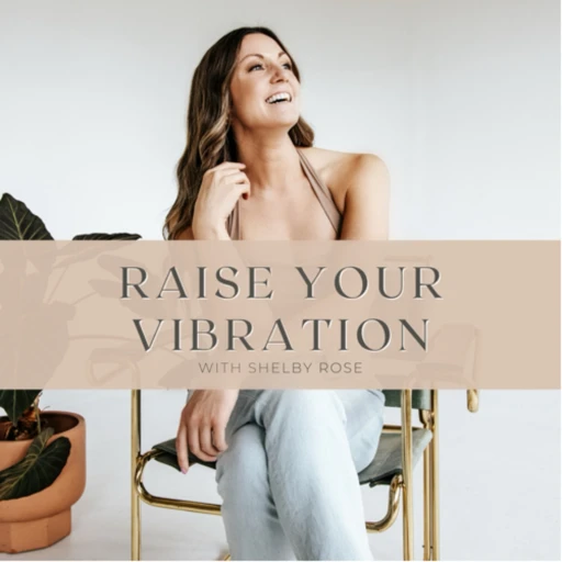 Raise Your Vibration