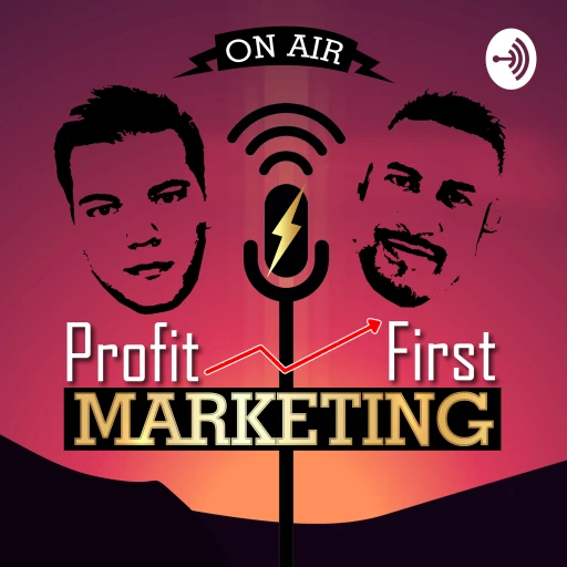 Profit FM – Profit First Marketing