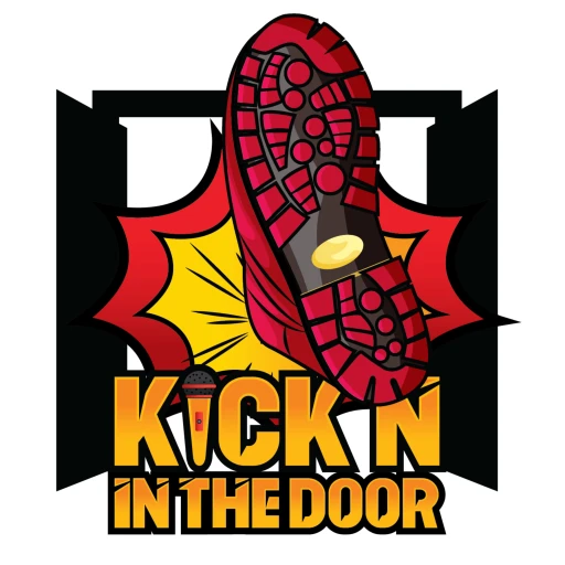 KICK’N IN THE DOOR