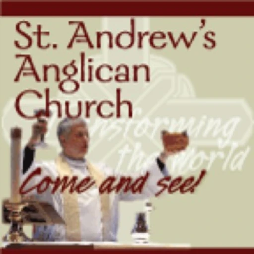 Come and See: Sermons from St. Andrew’s Anglican Church
