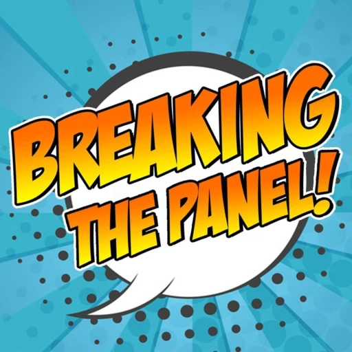 Breaking the Panel!