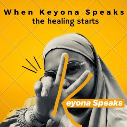 Keyona Speaks