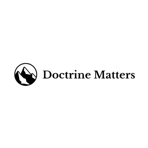 Doctrine Matters