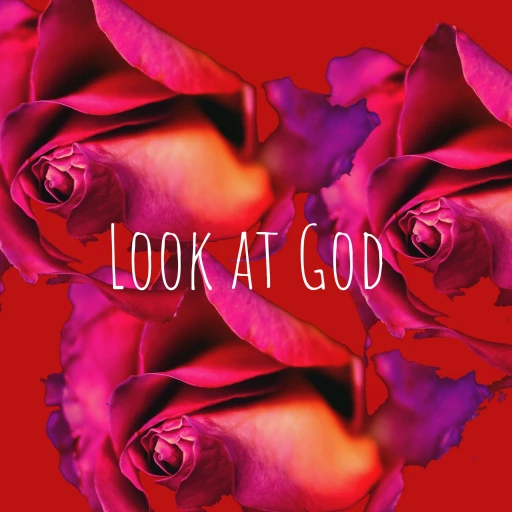 Look at God: The Podcast