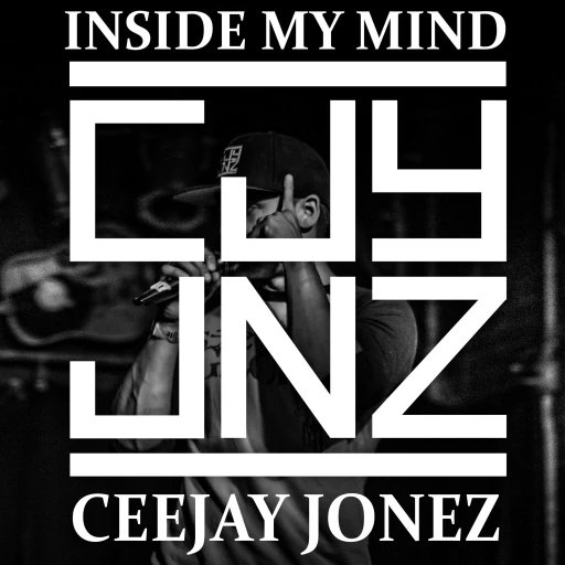 Inside My Mind with Ceejay Jonez