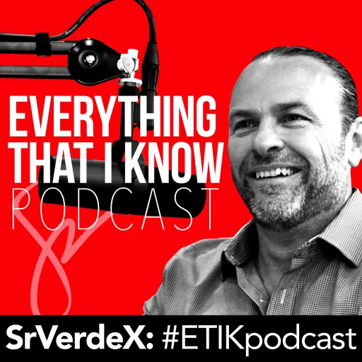 SrVerdeX: #ETIKpodcast