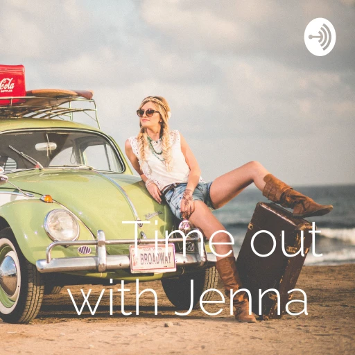 Time out with Jenna