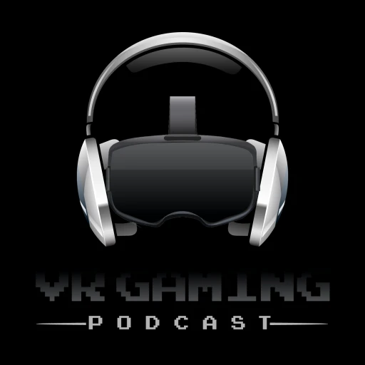 VR Gaming Podcast