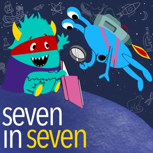 7 New Things in 7 Minutes Educational Podcast for Kids