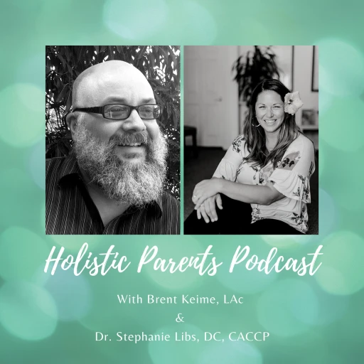 Holistic Parents Podcast