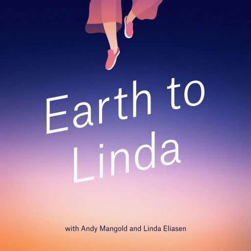 Earth to Linda