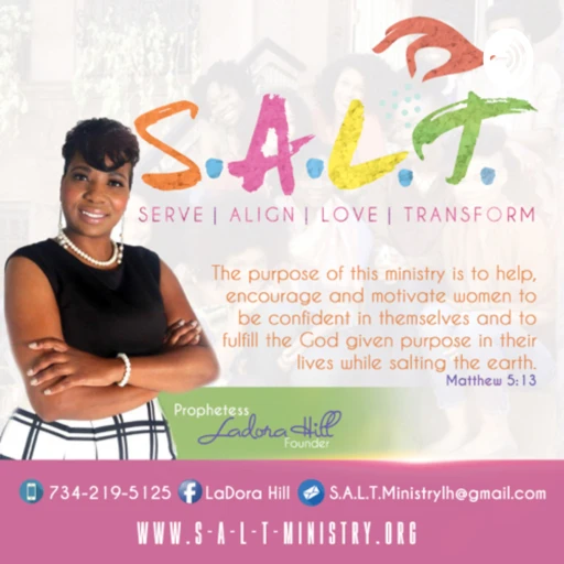 S.A.L.T. Ministries/ LaDora Hill