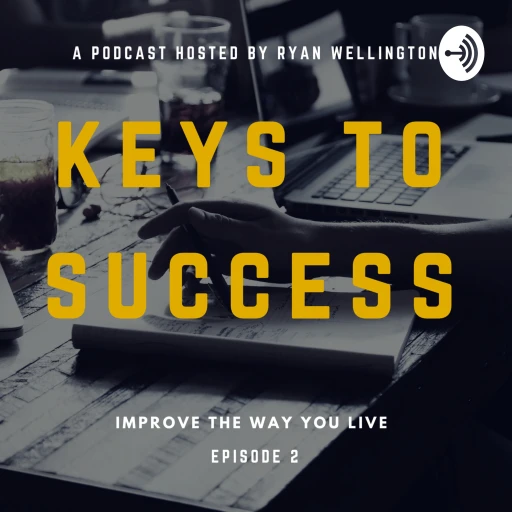 Keys To Success Podcast