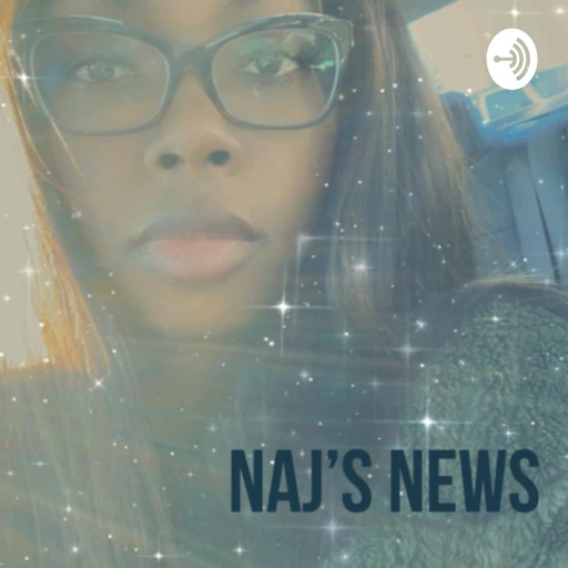 Naj’s News